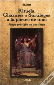 Capa do artigo Rituels, Charmes Et Sortileges A La Portee De Tous