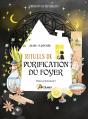 Rituels De Purification Du Foyer : Vivez Sereinement ! - Preview