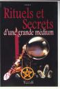 Rituels Et Secrets D'Une Grande Medium - Preview