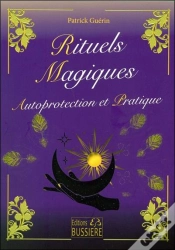 Capa do artigo Rituels Magiques, Autoprotection Et Pratique