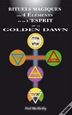 Capa do artigo Rituels Magiques Des 4 Elements Et De L Esprit De La Golden Dawn