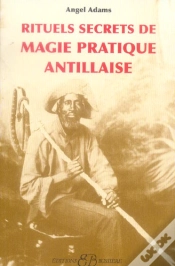 Capa do artigo Rituels Secrets De Magie Pratique Antillaise