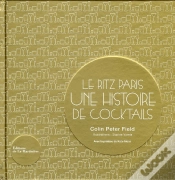 Capa do artigo Ritz Paris ; Une Histoire De Cocktails