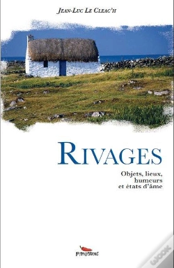 Capa do artigo Rivages ; Objets, Lieux, Humeurs Et États D'Âme