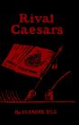 Rival Caesars - Preview
