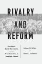 Rivalry And Reform - Preview