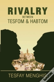 Capa do artigo Rivalry Between Tesfom & Habtom