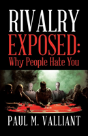 Rivalry Exposed - Preview