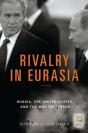 Rivalry In Eurasia - Preview