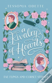 Rivalry Of Hearts