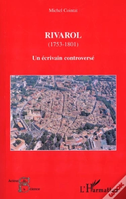 Capa do artigo Rivarol ; Un Ecrivain Controverse