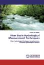 River Basin Hydrological Measurement Techniques - Preview