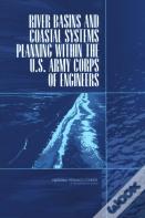 River Basins And Coastal Systems Planning Within The U.S. Army Corps Of Engineers