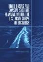 River Basins And Coastal Systems Planning Within The U.S. Army Corps Of Engineers - Preview