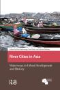 River Cities In Asia - Preview