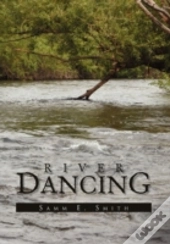 River Dancing
