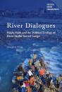 River Dialogues - Preview