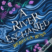 River Enchanted