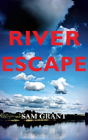 River Escape - Preview