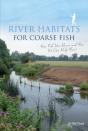 River Habitats For Coarse Fish - Preview