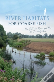 Capa do artigo River Habitats For Coarse Fish