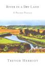 River In A Dry Land - Preview