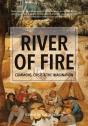 River Of Fire - Preview