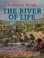 River Of Life, And Other Stories - Preview