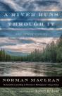 River Runs Through It And Other Stories - Preview