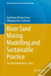 River Sand Mining Modelling And Sustainable Practice