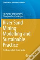 River Sand Mining Modelling And Sustainable Practice
