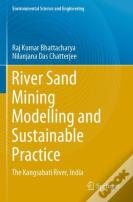 River Sand Mining Modelling And Sustainable Practice