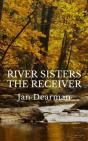 River Sisters, The Receiver - Preview