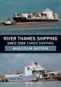 River Thames Shipping Since 2000: Cargo Shipping - Preview