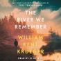 River We Remember - Preview