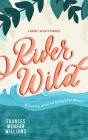River Wild - Preview