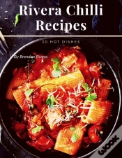 Capa do artigo Rivera Chilli Recipes
