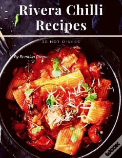 Capa do artigo Rivera Chilli Recipes