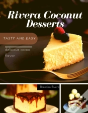Capa do artigo Rivera Coconut Desserts