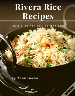 Capa do artigo Rivera Rice Recipes