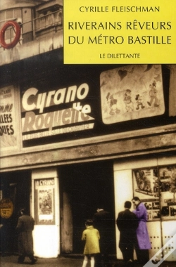 Capa do artigo Riverains Rêveurs Du Métro Bastille