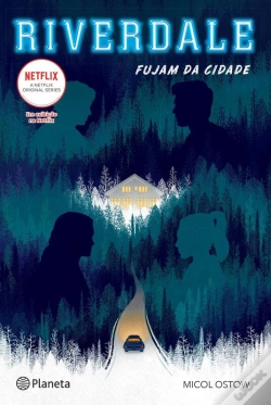 Capa do artigo Riverdale - Fujam Da Cidade