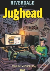 Riverdale Présente : Jughead