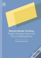 Riverine Border Practices