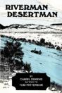 Riverman, Desertman - Preview