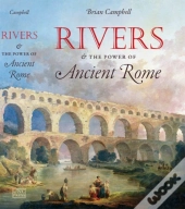 Rivers And The Power Of Ancient Rome