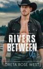 Rivers Between Us - Preview