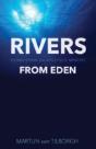 Rivers From Eden: Establishing The Apostolic Mindset - Preview