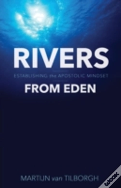 Capa do artigo Rivers From Eden: Establishing The Apostolic Mindset