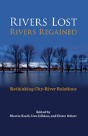 Rivers Lost, Rivers Regained - Preview